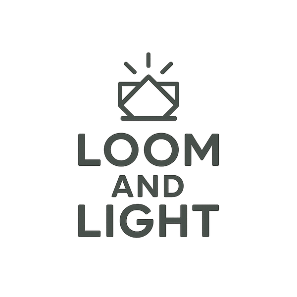 Loom and Light 