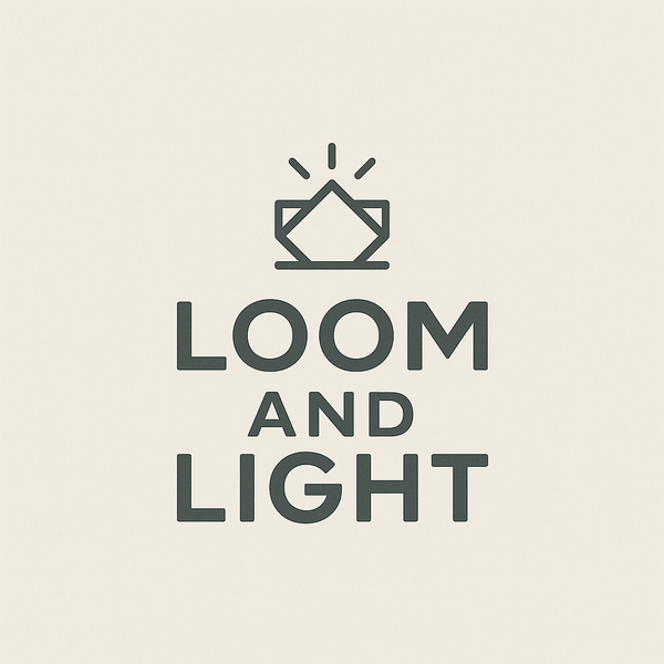 Loom and Light 